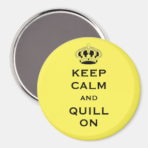 Anpassade, Behålla Lugn och Quill On, 3-tums magne Magnet