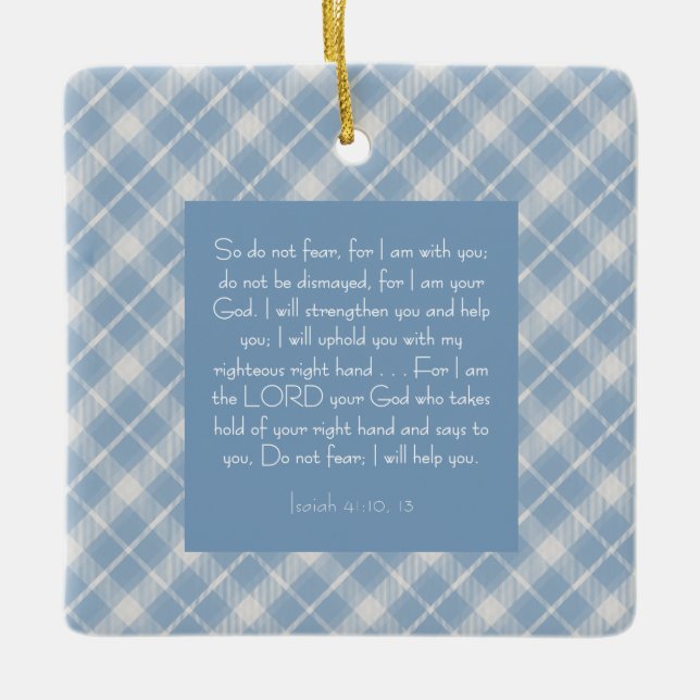 Anpassade Bible Verse Isaiah 41:10, 13 Julgransprydnad Keramik (Framsida)