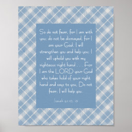 Anpassade Bible Verse Isaiah 41:10, 13 Poster