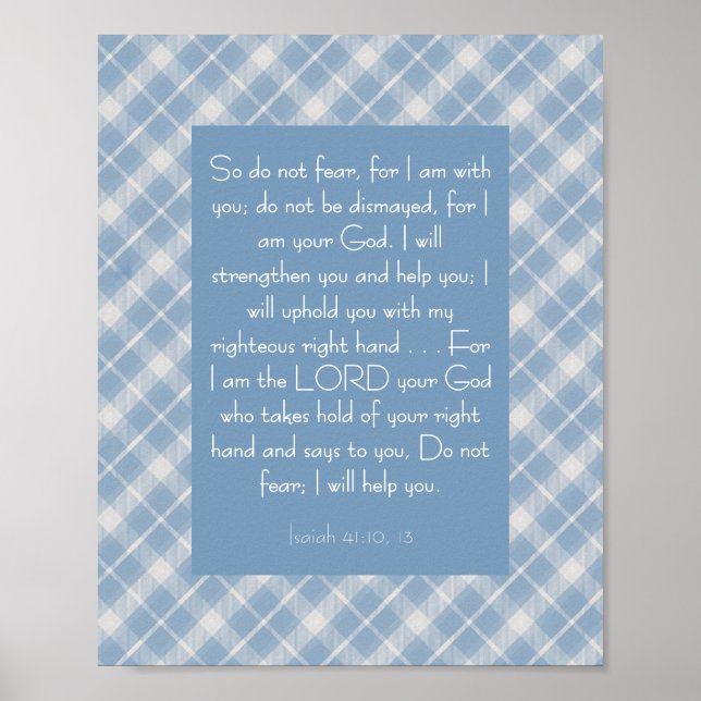 Anpassade Bible Verse Isaiah 41:10, 13 Poster (Framsidan)