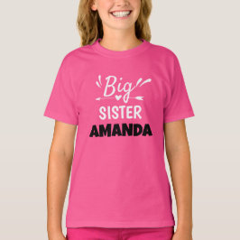 Anpassade Big Sister Namn T Shirt