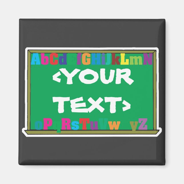 Anpassade Chalkboard,<YOURTEXT> Magnet (Framsidan)