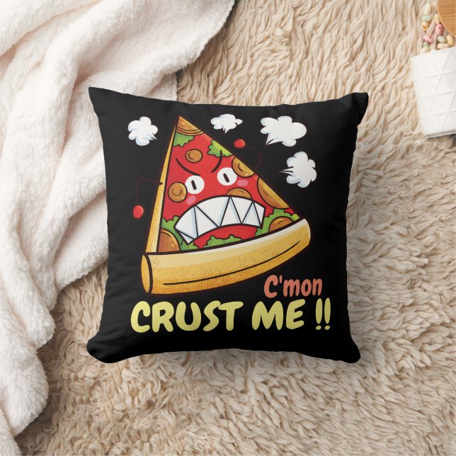 Anpassade C'mon Crust mig! Kudde (Filt)