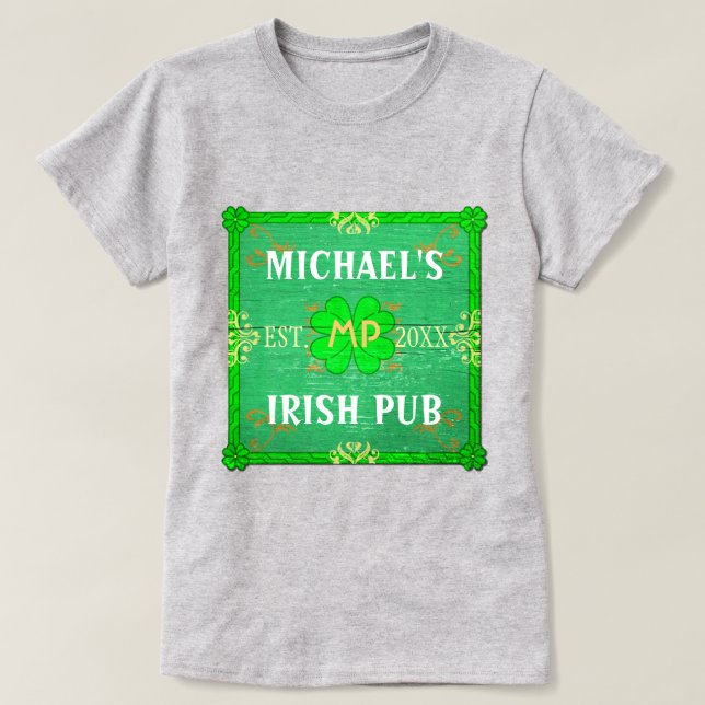 Anpassade ditt namn Irish Pub Grönt T-shirt (Design framsida)