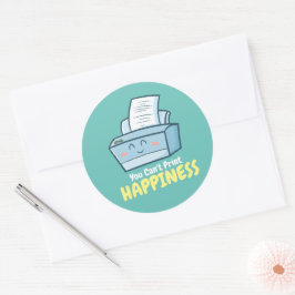 Anpassade Du kan inte skriva ut lycka Runt Klistermärke