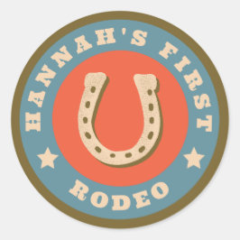 Anpassade First Rodeo Stickers Runt Klistermärke