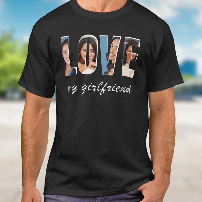 Anpassade foton kärlek min flickvän romantisk mall t shirt (A t-shirt with 'Love my girlfriend' words, customizable with a photo for each letter of 'Love')