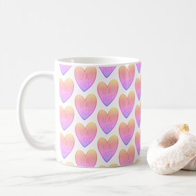 Anpassade Funny U R Hett Candy Hearts Coffee Mugg (Med munk)