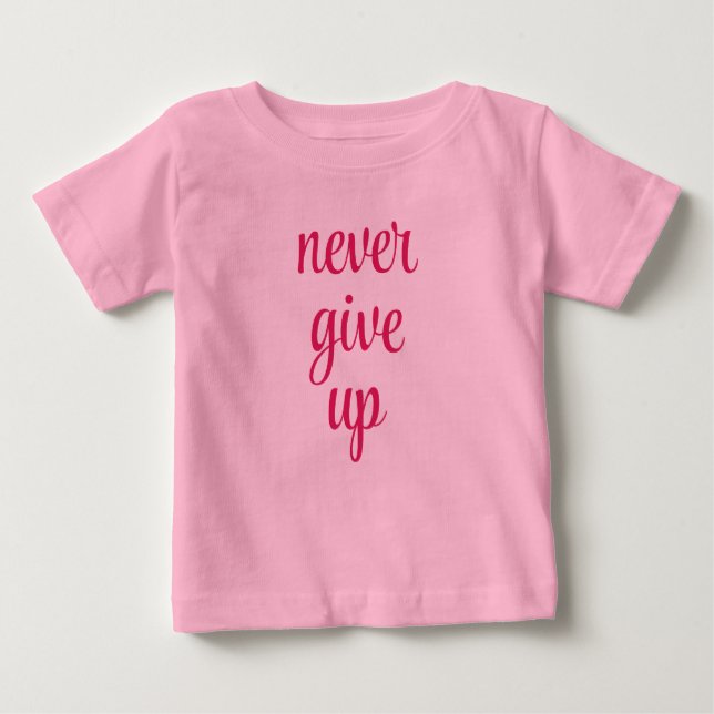 Anpassade Ge Up Text Rosa Cute Funny T Shirt (Framsida)