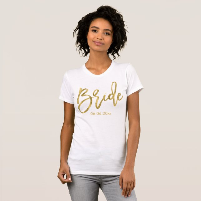 Anpassade Gold Foil Effect Bride Shirts Tee Shirt (Hel framsida)
