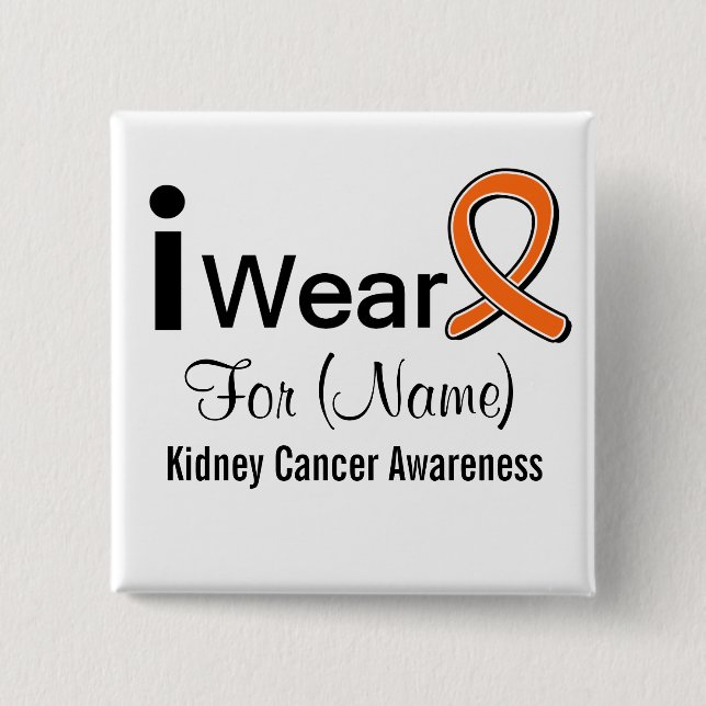 Anpassade I Bära a Kidney Cancer Ribbon Knapp (Framsida)