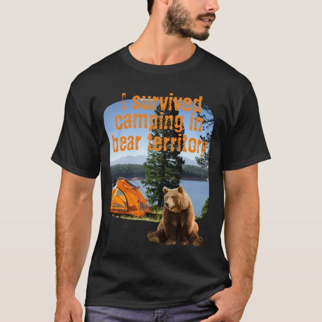 Anpassade I överlevde camping på björnens territor T Shirt (Framsida)
