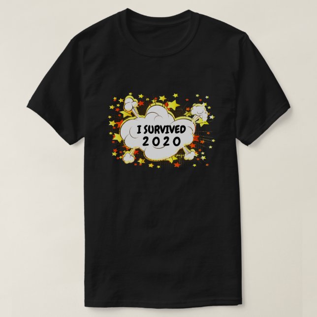 Anpassade I överlevt 20xx explosionsfärgat T Shirt (Design framsida)