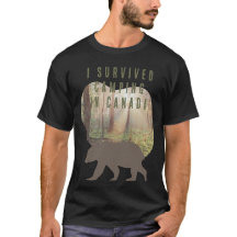 Anpassade I överlevt camping i Kanada T-Shirt
