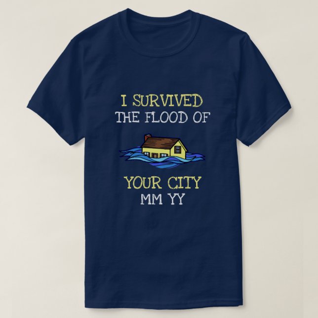 Anpassade I överlevt mörken för översvämning T Shirt (Design framsida)