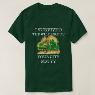 Anpassade I överlevt vildmarken T Shirt