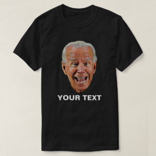 Anpassade Joe Biden Funny Ansikte T Shirt