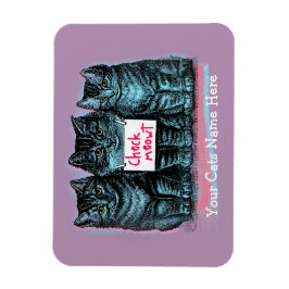 Anpassade Kattmemorandumets magnet 'Kontrollera kö