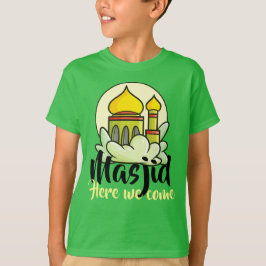 Anpassade Masjid här Kom T-Shirt