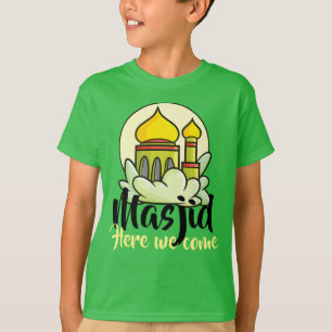 Anpassade Masjid här Kom T-Shirt
