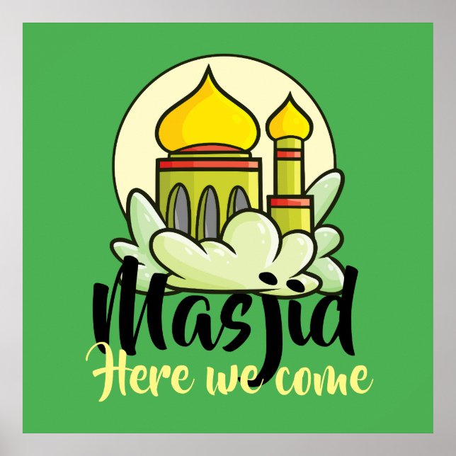 Anpassade Masjid här Vi Kom Poster (Framsidan)