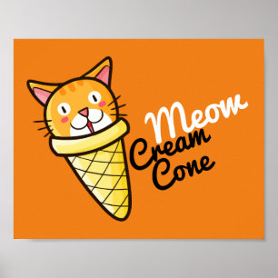 Anpassade Meow Cream Cone Poster