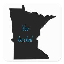 Anpassade Minnesota du Betcha Stickers