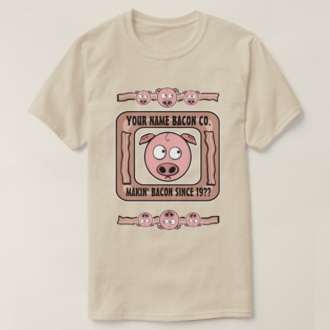 Anpassade (NAMN) Bacon Company T-Shirt (Design framsida)