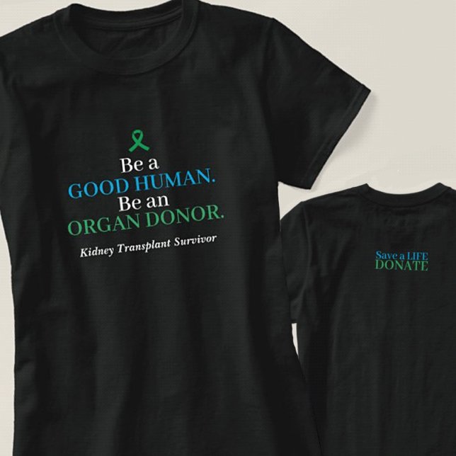 Anpassade Organdonation T- Shirt T Shirt (Skapare uppladdad)