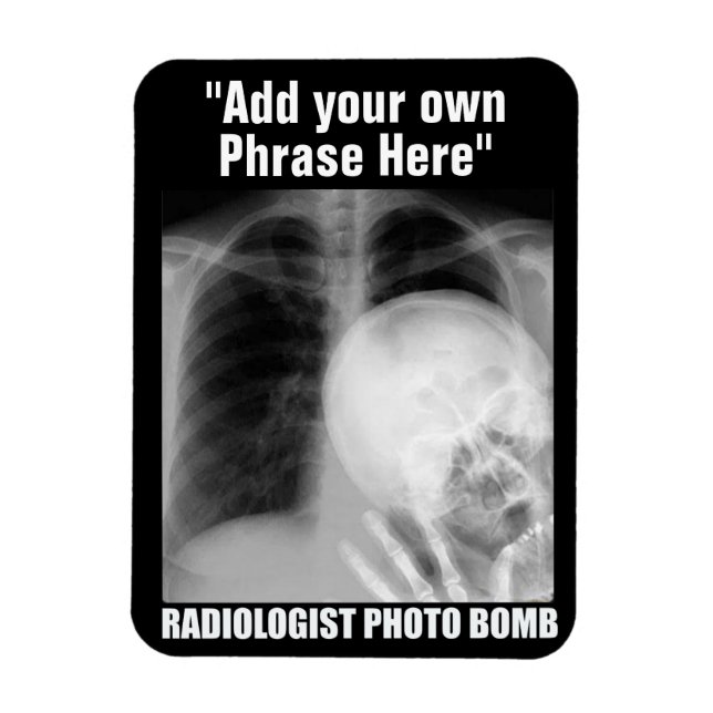 ANPASSADE RADIOLOGIST PHOTO BOMB MAGNET (Vertikal)