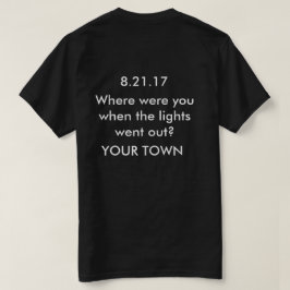 Anpassade Solar Eclipse Shirt Your Town Tröja
