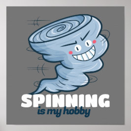 Anpassade Spinning är min hobby Poster