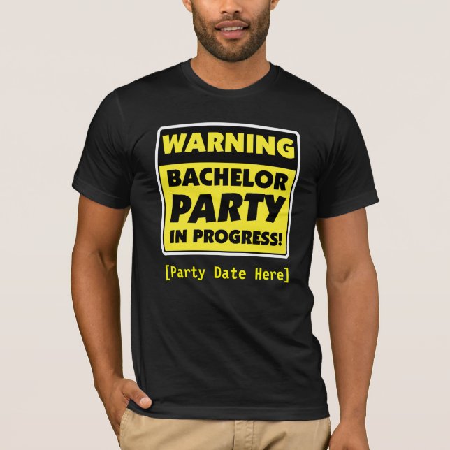 Anpassade Warning Bachelor Party T-Shirt (Framsida)