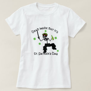 Anpassadet är dött inne men S:t Patrick-dagen T Shirt