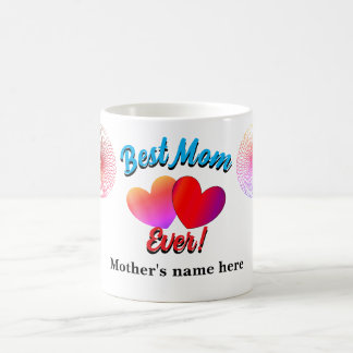 Anpassadet "Bästa Mamma någonsin", mugg! Kaffemugg