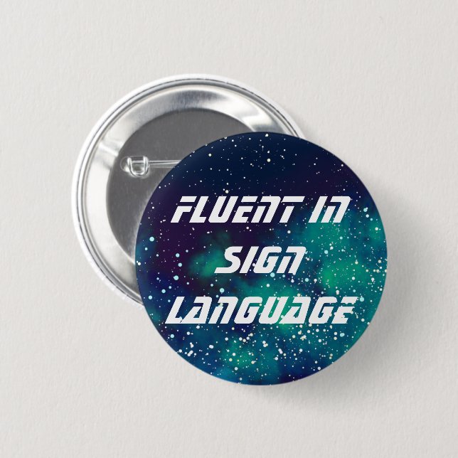 Anpassadet Galaxy-identitet för Fluent/Sign Langua Knapp (Framsida & baksida)