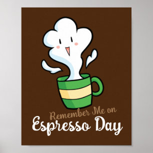 Anpassadet kommer ihåg mig på Espressodagen Poster