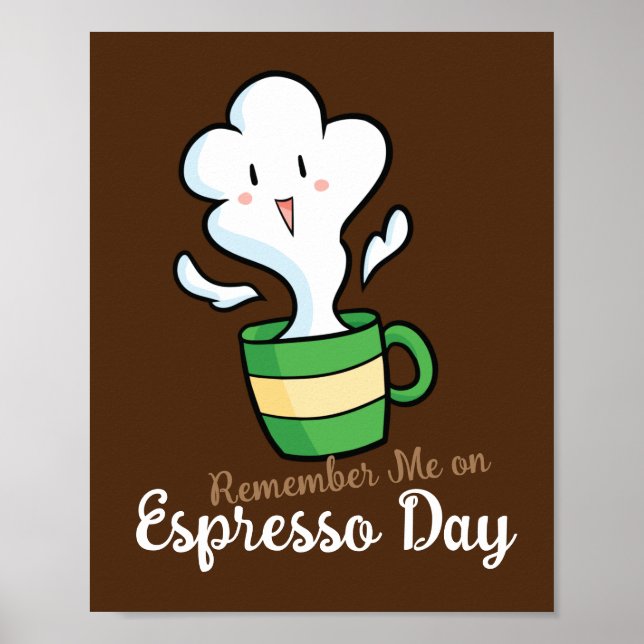 Anpassadet kommer ihåg mig på Espressodagen Poster (Framsidan)
