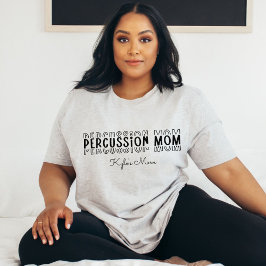 Anpassadet PercusMarching Band Mamma T Shirt