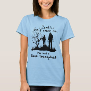 Anpassadet "Zombies skrämmer mig inte...... T Shirt