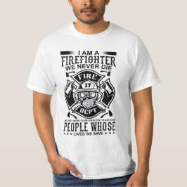 Anpassat brandmansstationsnummer "Vi dör aldrig" T Shirt