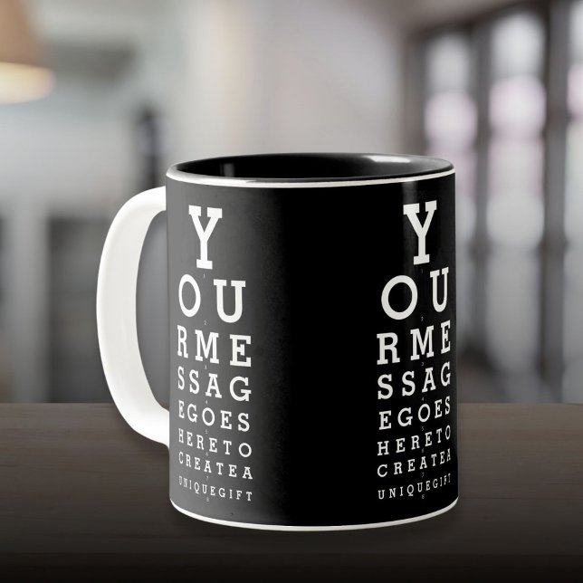 Anpassat meddelande Roligt syntest Optikerdiagram Två-Tonad Mugg (Custom Message Fun Eye Sight Optician Chart Two-Tone Coffee Mug)
