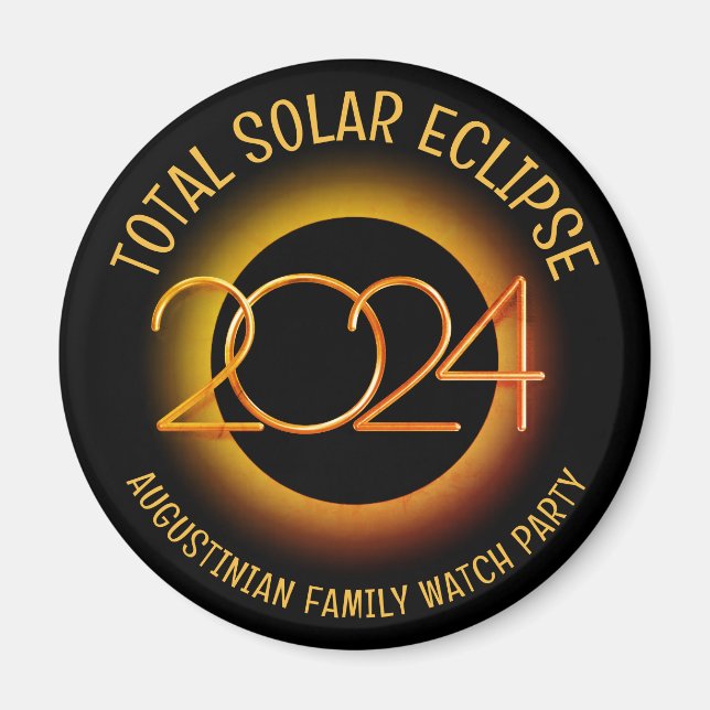 Anpassat namn 2024 TOTAL SOLAR ECLIPSE Watch Party Magnet (Framsidan)