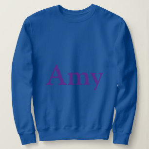Anpassat namn Amy Blue Women's Sweatshirt T Shirt