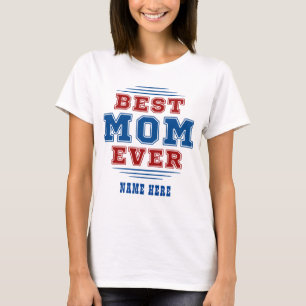 Anpassat Namn Bästa Mamma Någonsin Mors Dag Presen T Shirt