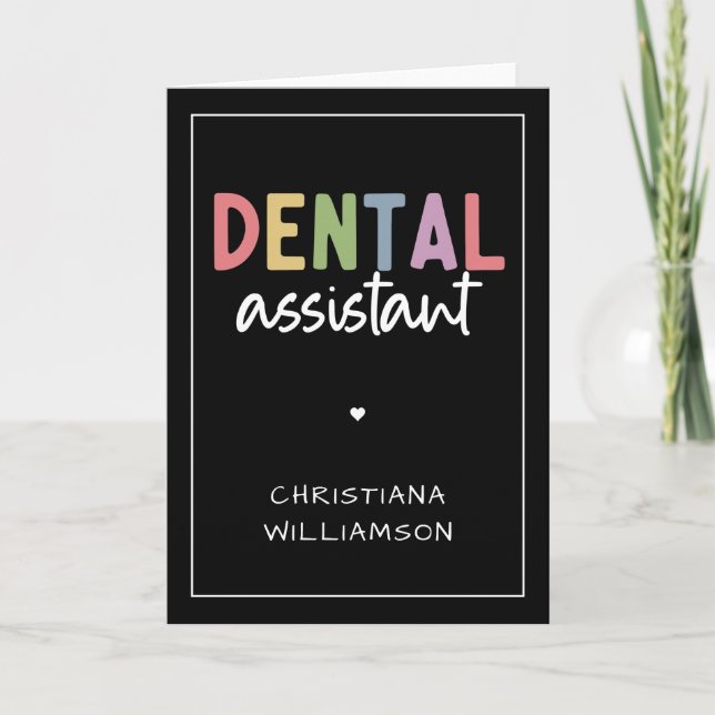 Anpassat namn Dental Assistant Gift Kort (Framsida)