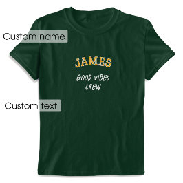 Anpassat namn God Vibes Crew Grönt Guld Graphic T Shirt
