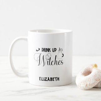 Anpassat namn Halloween Drink Up Witches Kaffemugg