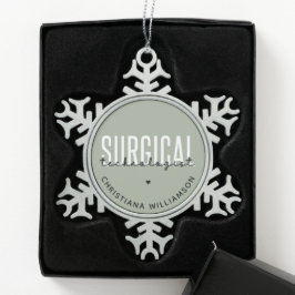 Anpassat namn Kirurgisk teknolog Med Surg Tech Snöflinga Pewter Julgransprydnad