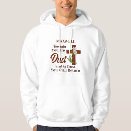 Anpassat namn Kom ihåg att du är damm | Ash Onsdag Hoodie